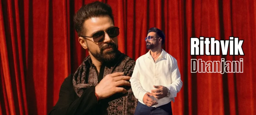 Rithvik Dhanjani